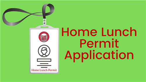 Home Lunch Permit